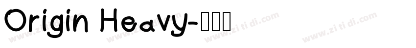 Origin Heavy字体转换